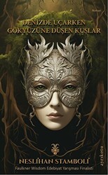 Denizde Uçarken Gökyüzüne Düşen Kuşlar - Ayrıkotu Yayınları