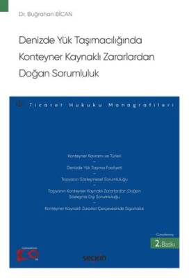 Denizde Yük Taşımacılığında Konteyner Kaynaklı Zararlardan Doğan Sorumluluk - 1