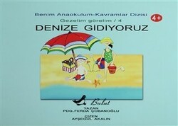 Denize Gidiyoruz - Bulut Yayınları
