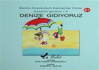 Denize Gidiyoruz - 1