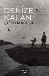 Denize Kalan - Arketip Kitap