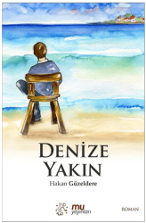 Denize Yakın - Mu Yayınları