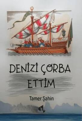 Denizi Çorba Ettim - 1