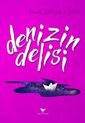 Denizin Delisi - Günce Yayınları