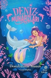 Denizkızının Yunusu - Deniz Muhafızları - Hep Kitap