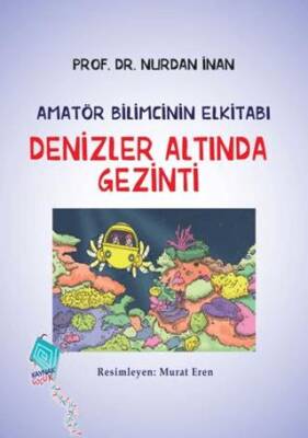 Denizler Altında Gezinti-Amatör Bilimcinin Elkitabı - 1