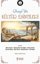 Deniz`liden Kültür Esintileri - Deniz Yayınevi