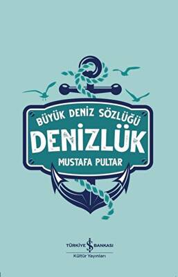 Denizlük - Büyük Deniz Sözlüğü - 1