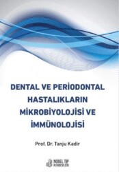 Dental ve Periodontal Hastalıkların Mikrobiyolojisi ve İmmünolojisi - Nobel Tıp Kitabevi