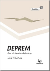 Deprem - Afete Dönüşen Bir Doğa Olayı - Ginko Kitap