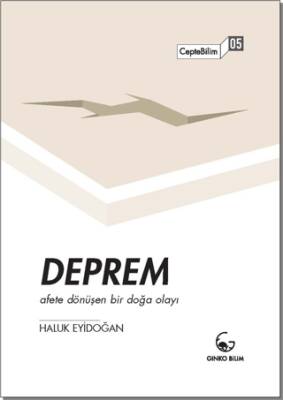 Deprem - Afete Dönüşen Bir Doğa Olayı - 1