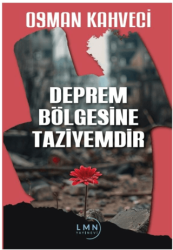 Deprem Bölgesine Taziyemdir - Liman Yayınevi