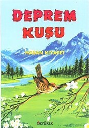 Deprem Kuşu - Özyürek Yayınları