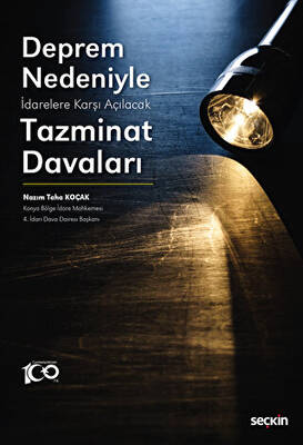 Deprem Nedeniyle İdarelere Karşı Açılacak Tazminat Davaları - 1