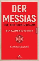 Der Messıas ‘İsa, Der Sohn Maryams Die Vollstandige Wahrheit - Asalet Yayınları