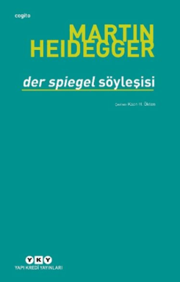 Der Spiegel Söyleşisi - 1