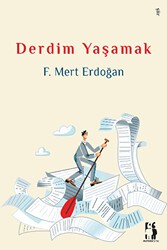 Derdim Yaşamak - Metinlerarası Kitap