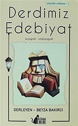 Derdimiz Edebiyat - Yazarlık Atölyesi 1 - BB Kitap