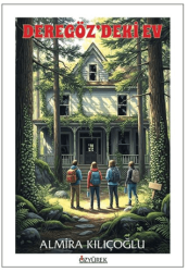 Deregöz’deki Ev - Özyürek Yayınları