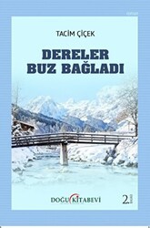 Dereler Buz Bağladı - Doğu Kitabevi