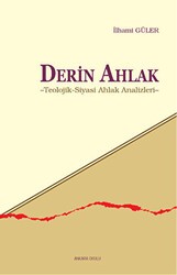 Derin Ahlak - Ankara Okulu Yayınları