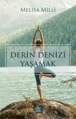 Derin Denizi Yaşamak - 1