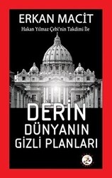 Derin Dünyanın Gizli Planları - Bilge Karınca Yayınları