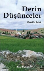 Derin Düşünceler - Kitap Müptelası Yayınları