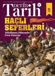 Derin Tarih Dergisi 33. Özel Sayı - Ekim 2025 - Derin Tarih Dergisi