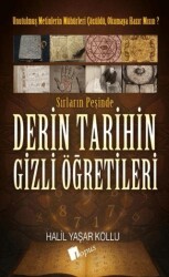 Derin Tarihin Gizli Öğretileri - Lopus Yayınları