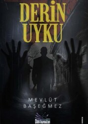 Derin Uyku - Düş Kurguları Yayıncılık