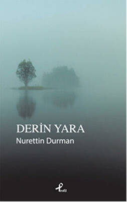 Derin Yara - 1