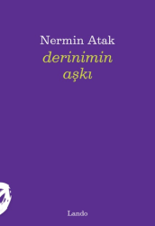 Derinimin Aşkı - Lando Yayınları
