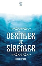 Derinler ve Sirenler - Luna Yayınları