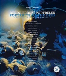 Derinlerdeki Portreler - Portraits of the Deep DVD`li - TINA Türkiye Sualtı Arkeolojisi Vakfı
