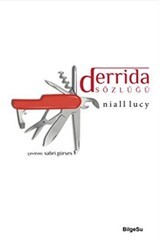 Derrida Sözlüğü - BilgeSu Yayıncılık