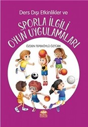 Ders Dışı Etkinlikler ve Sporla İlgili Oyun Uygulamaları - Nobel Bilimsel Eserler