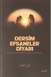Dersim Efsaneler Diyarı - Nas Ajans Yayınları