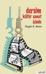 Dersim Kültür Sanat İçinde - Totem Yayıncılık