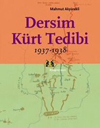 Dersim Kürt Tedibi 1937-1938 - Kitap Yayınevi