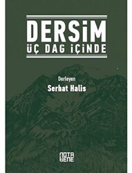 Dersim Üç Dağ İçinde - Nota Bene Yayınları