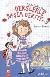 Derslerle Başım Dertte-3 - Gösteri Zamanı - Final Kültür Sanat Yayınları