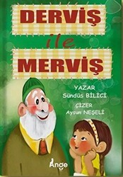 Derviş ile Merviş - Ange Yayınları