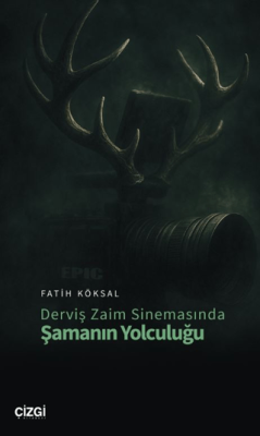 Derviş Zaim Sinemasında Şamanın Yolculuğu - 1