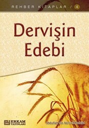 Dervişin Edebi - Erkam Yayınları