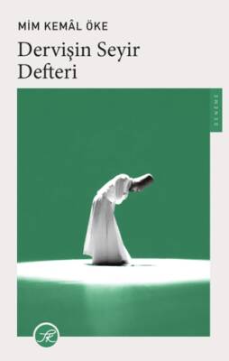 Dervişin Seyir Defteri - 1