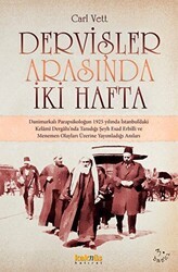 Dervişler Arasında İki Hafta - Kaknüs Yayınları
