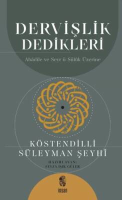 Dervişlik Dedikleri - 1