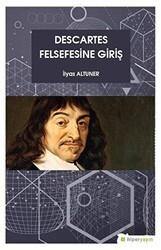 Descartes Felsefesine Giriş - Hiperlink Yayınları