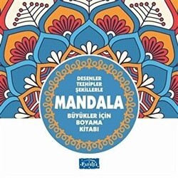 Desenler Tezhipler Şekillerle Mandala - Mavi Kitap - Parıltı Yayınları